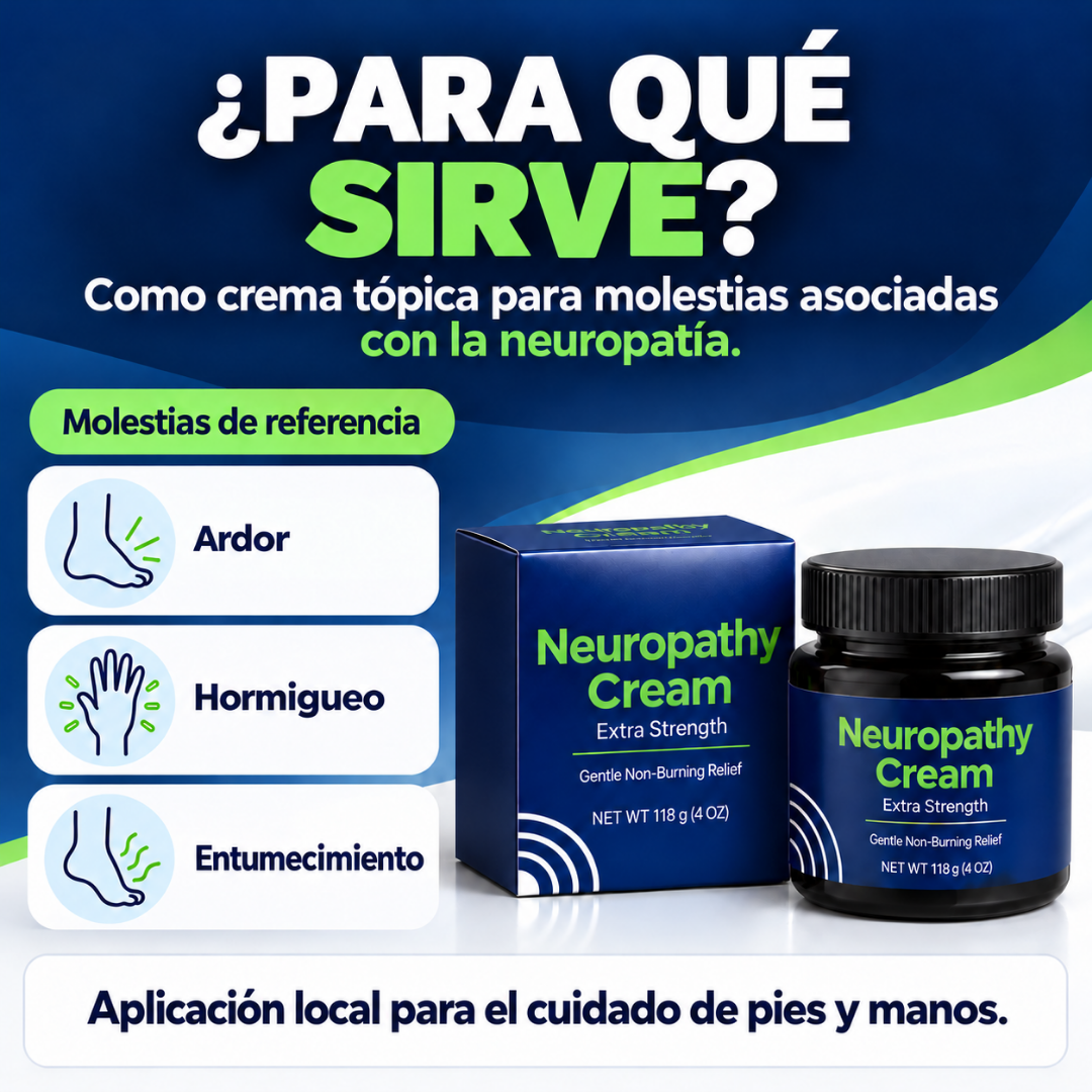 NEUROPATHY CREAM — Cuidado localizado para pies y manos.